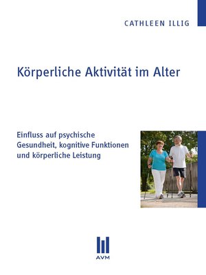 cover image of Körperliche Aktivität im Alter